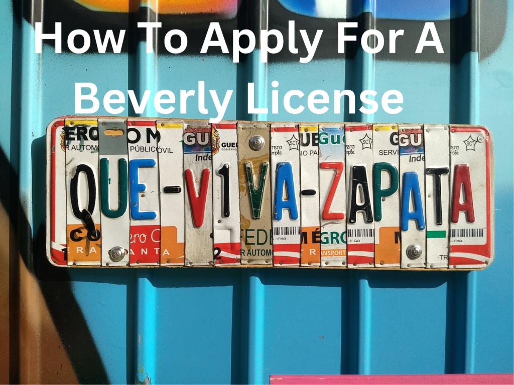 How To Apply For A Beverly License