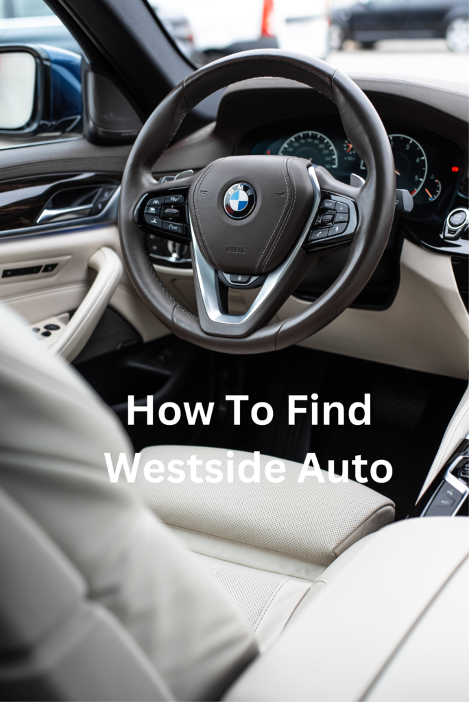 How To Find Westside Auto